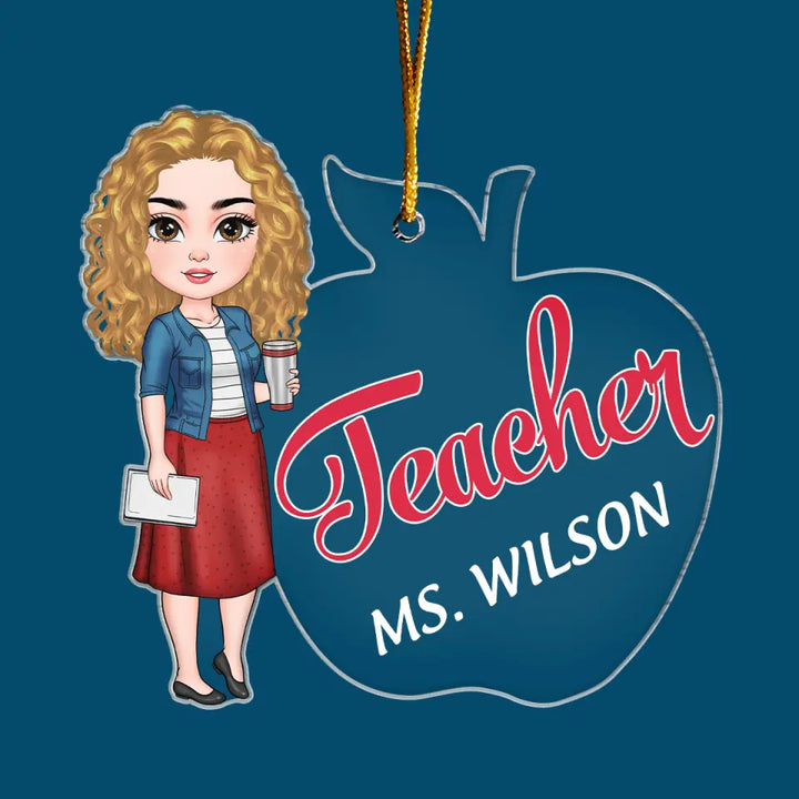 Best Teacher Ever - Personalized Custom Mica Ornament - Christmas Gift For Teacher CLA0HD001