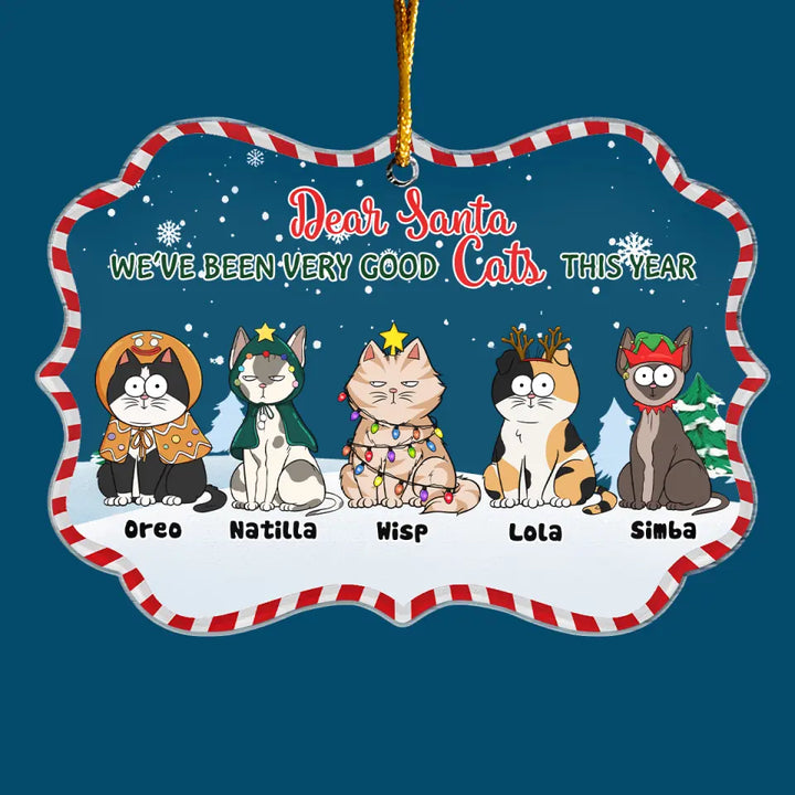 We've Been Really Good Cats This Year - Personalized Custom Mica Ornament - Christmas Gift For Cat Lover, Cat Mom, Cat Dad