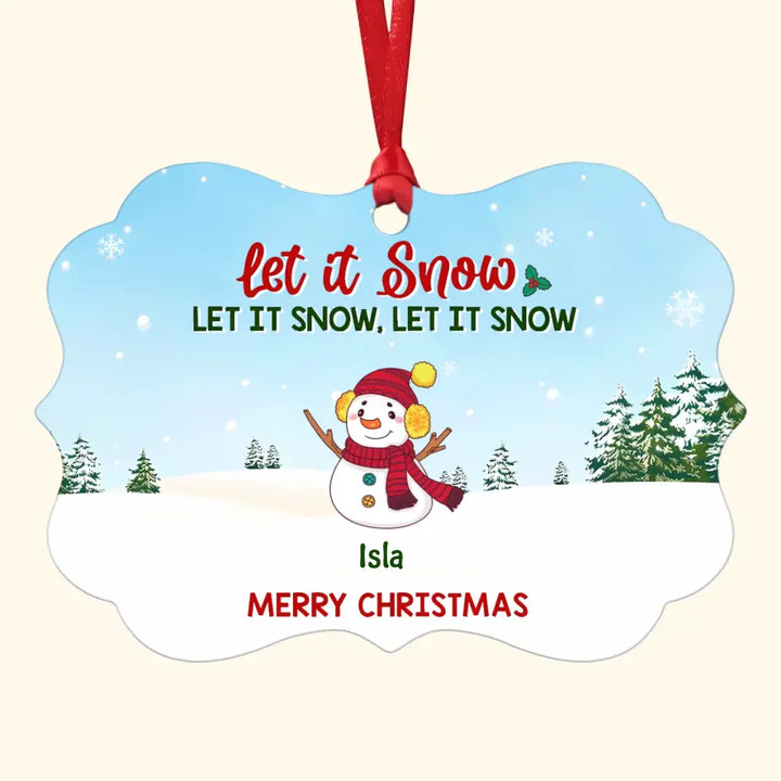 Let It Snow - Personalized Custom Aluminium Ornament - Christmas Gift For Grandma, Mom, Family Members