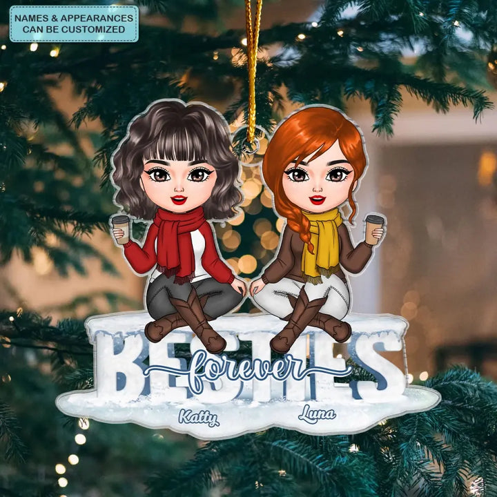 Besties Forever - Personalized Custom Mica Ornament - Christmas Gift For Besties, Friends CLA0AD001