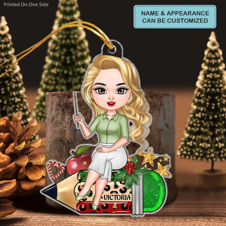 Teacher Christmas - Personalized Custom Mica Ornament - Christmas Gift For Teacher CLA0PD006