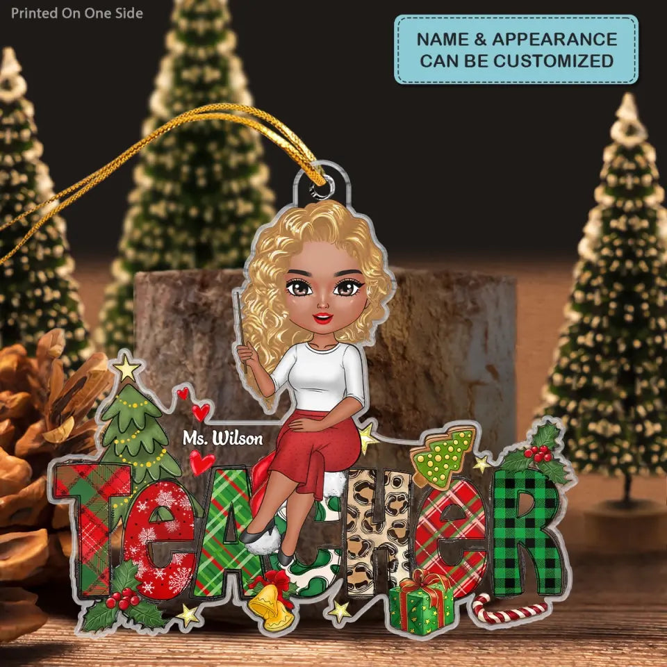 Teacher Christmas - Personalized Custom Mica Ornament - Christmas Gift For Teacher CLA0HD009