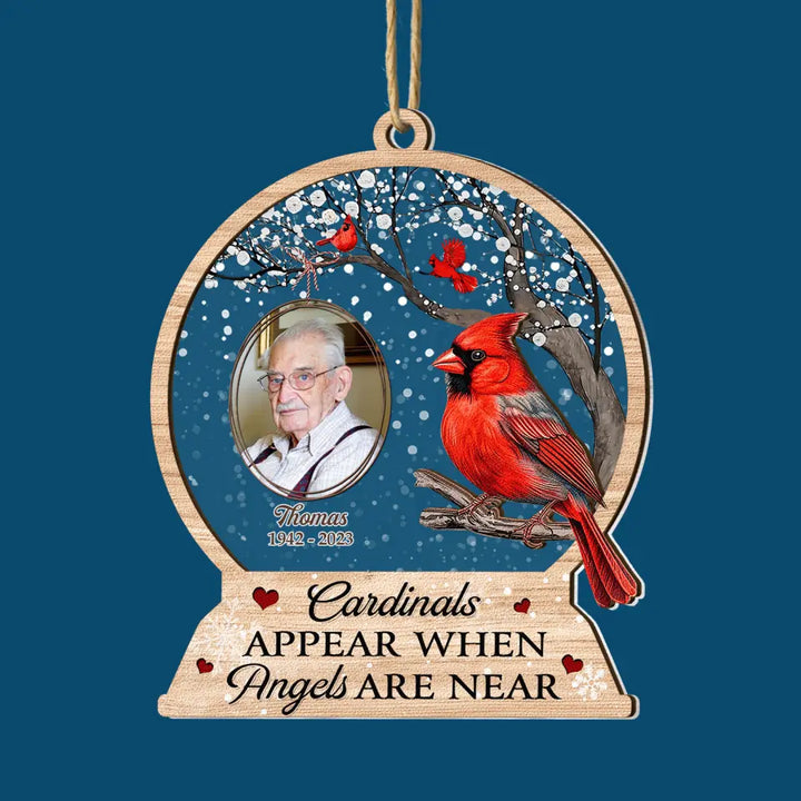 Cardinals Appear When Angels Are Near - Personalized Custom Layer Mix Ornament - Memorial Gift For Family Members
