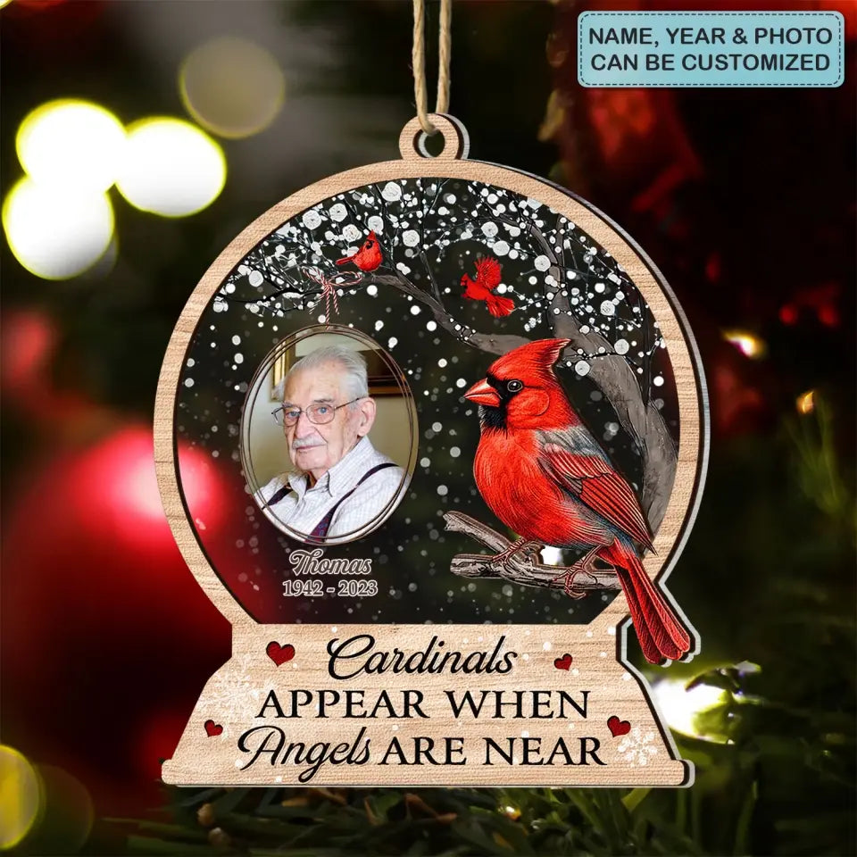 Cardinals Appear When Angels Are Near - Personalized Custom Layer Mix Ornament - Memorial Gift For Family Members
