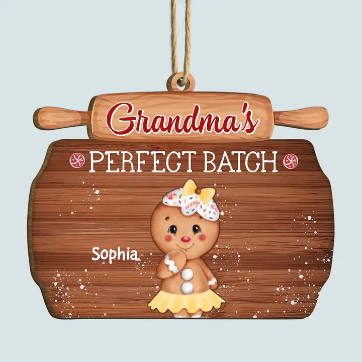 Grandma's Perfect Batch - Personalized Custom Wood Ornament - Christmas Gift For Grandma, Mom, Family Members