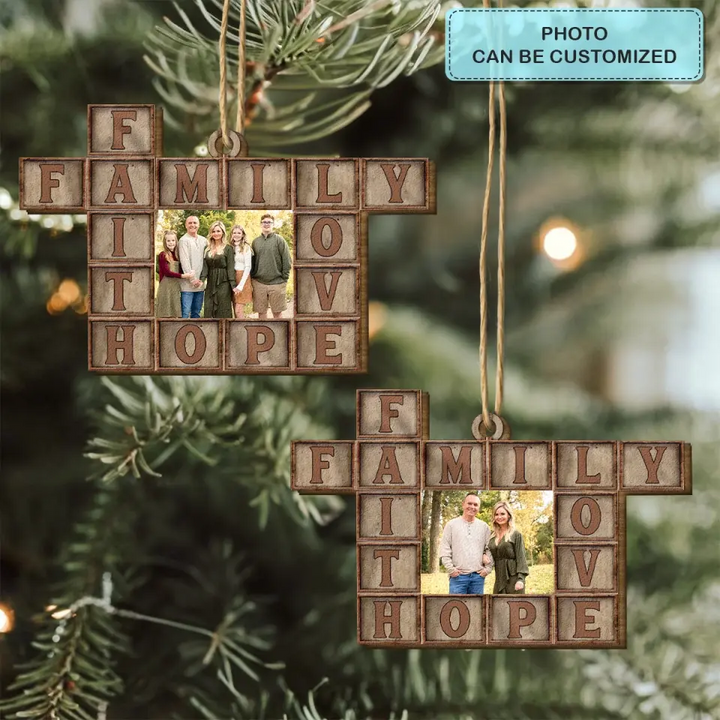 Family Faith Hope Love - Personalized Custom Photo Wood Ornament - Christmas Gift For Family Members