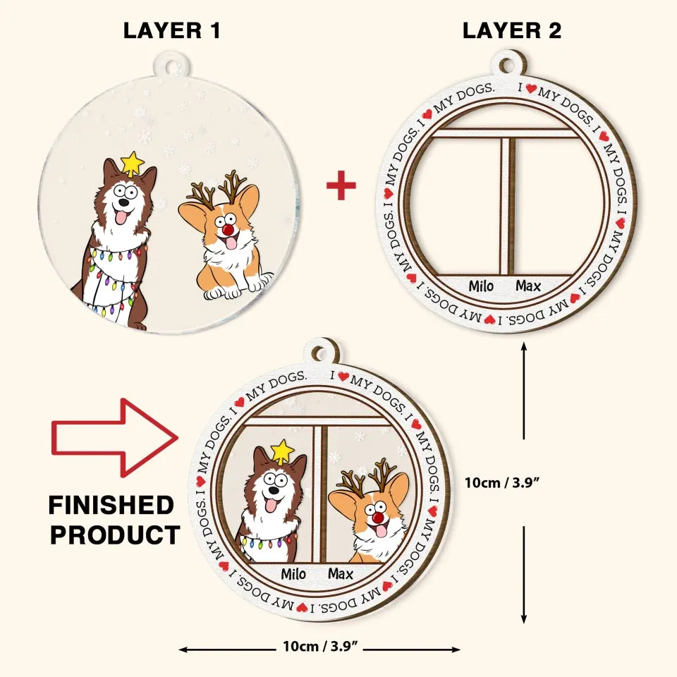 I Love My Dogs - Personalized Custom 2-Layer Mix Ornament - Christmas Gift For Dog Mom, Dog Dad, Dog Lover, Dog Owner