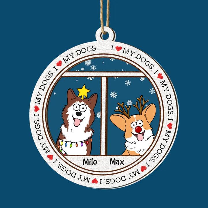 I Love My Dogs - Personalized Custom 2-Layer Mix Ornament - Christmas Gift For Dog Mom, Dog Dad, Dog Lover, Dog Owner