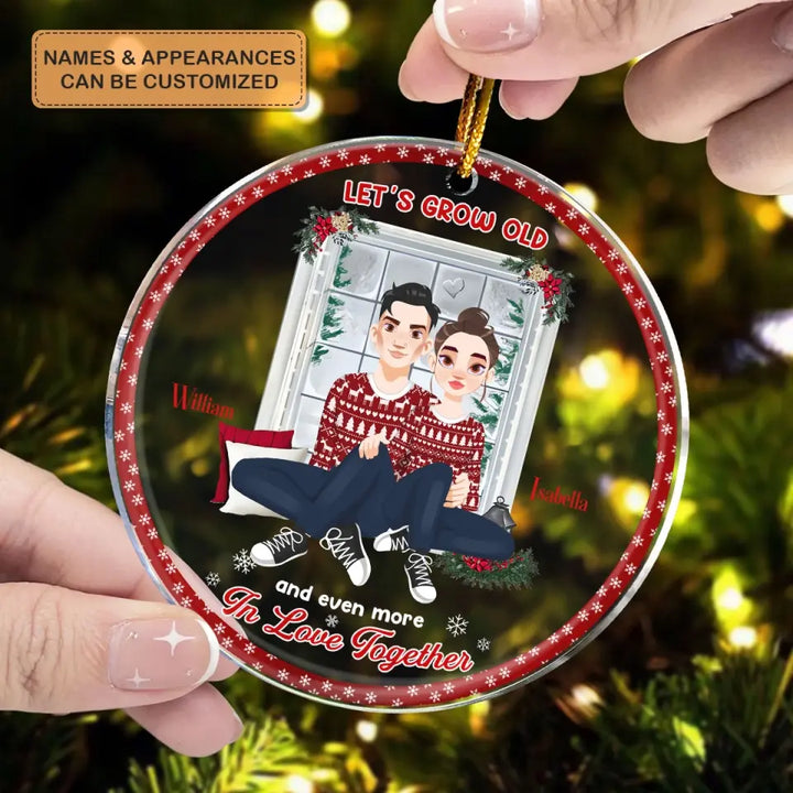 Let's Grow Old - Personalized Custom Mica Ornament - Christmas Gift For Couple, Husband, Wife, Family Members