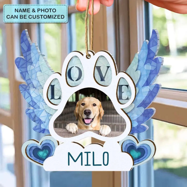 We Will Always Love You - Personalized Custom Suncatcher Layer Mix Ornament - Christmas, Memorial Gift For Dog Mom, Dog Dad, Cat Mom, Cat Dad