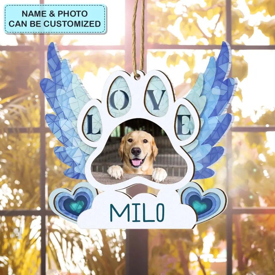 We Will Always Love You - Personalized Custom Suncatcher Layer Mix Ornament - Christmas, Memorial Gift For Dog Mom, Dog Dad, Cat Mom, Cat Dad