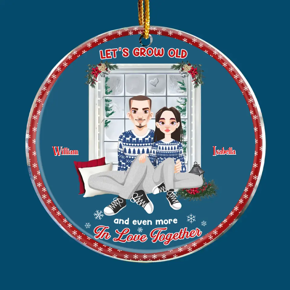 Let's Grow Old - Personalized Custom Mica Ornament - Christmas Gift For Couple, Husband, Wife, Family Members