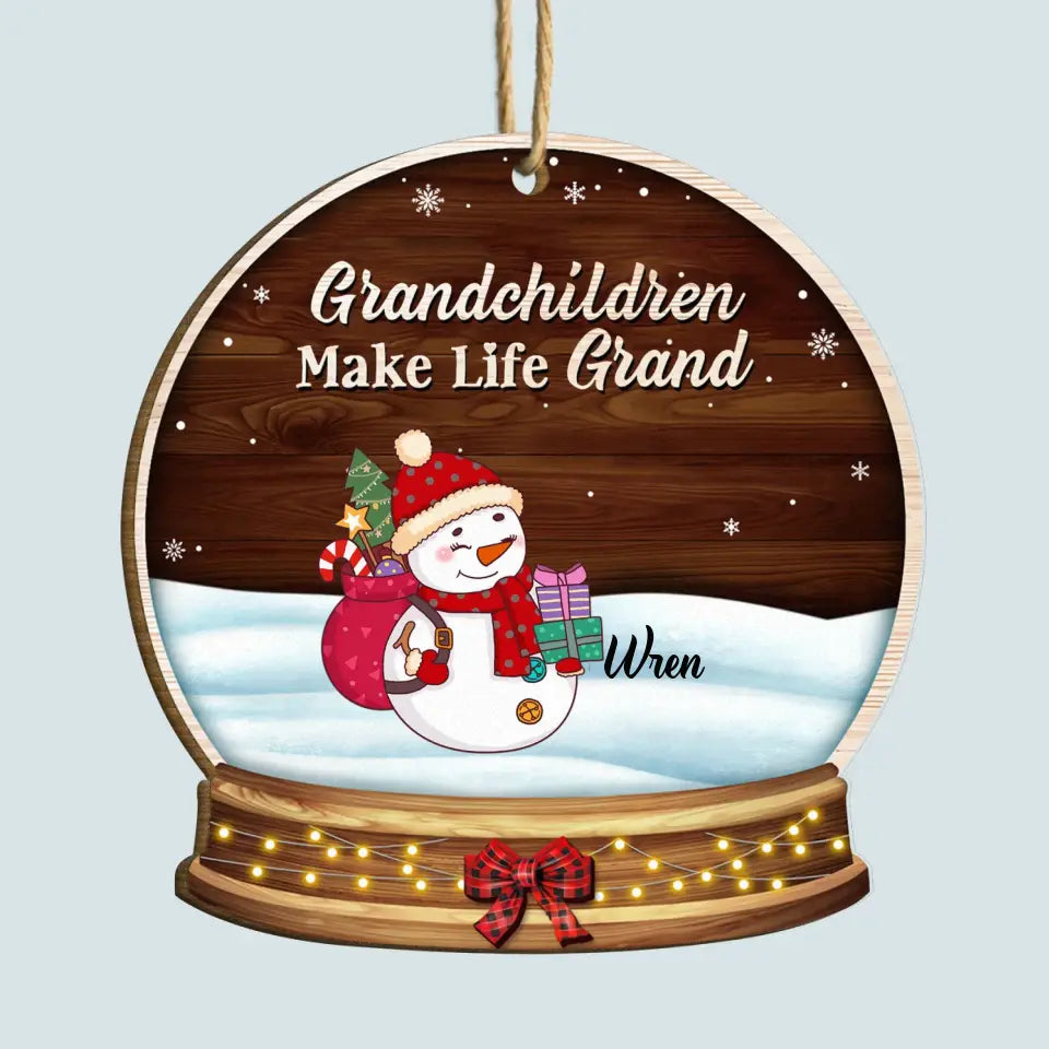 Grandchildren Make Life Grand - Personalized Custom Wooden Ornament - Christmas Gift For Grandma, Mom, Family Members