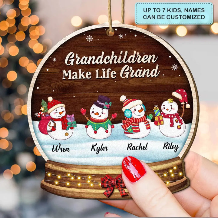 Grandchildren Make Life Grand - Personalized Custom Wooden Ornament - Christmas Gift For Grandma, Mom, Family Members