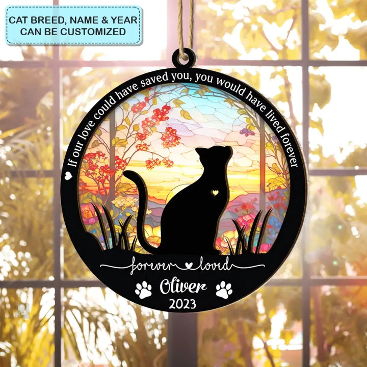 Forever Loved - Personalized Custom Suncatcher Layer Mix Ornament - Memorial Gift For Cat Lover, Cat Owner, Cat Mom, Cat Dad