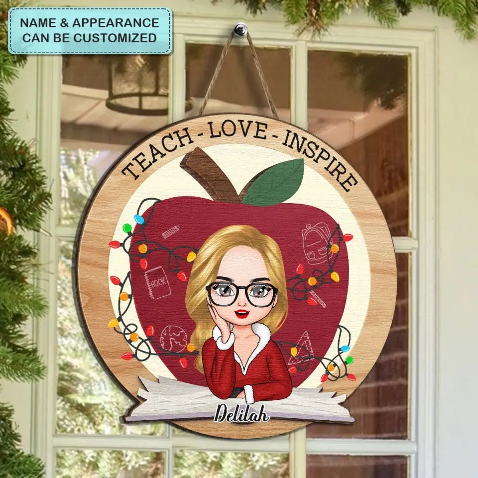 Teach Love Inspire Christmas - Personalized Custom Door Sign - Teacher's Day, Appreciation Gift , Christmas Gift For Teacher