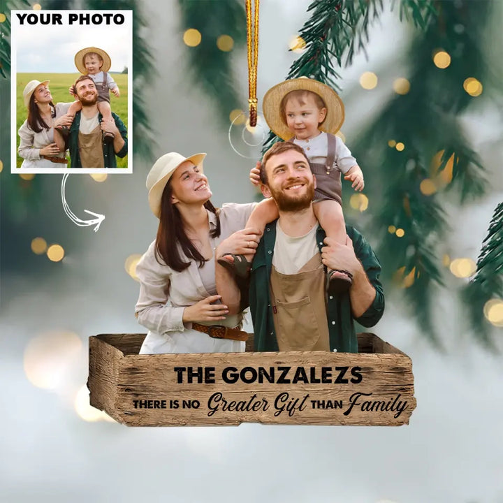 There Is No Greater Gift Than Family - Personalized Custom Photo Mica Ornament - Christmas Gift For Family, Family Members AGCHT003