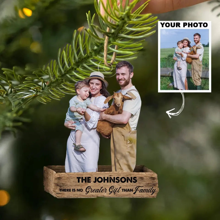 There Is No Greater Gift Than Family - Personalized Custom Photo Mica Ornament - Christmas Gift For Family, Family Members AGCHT003