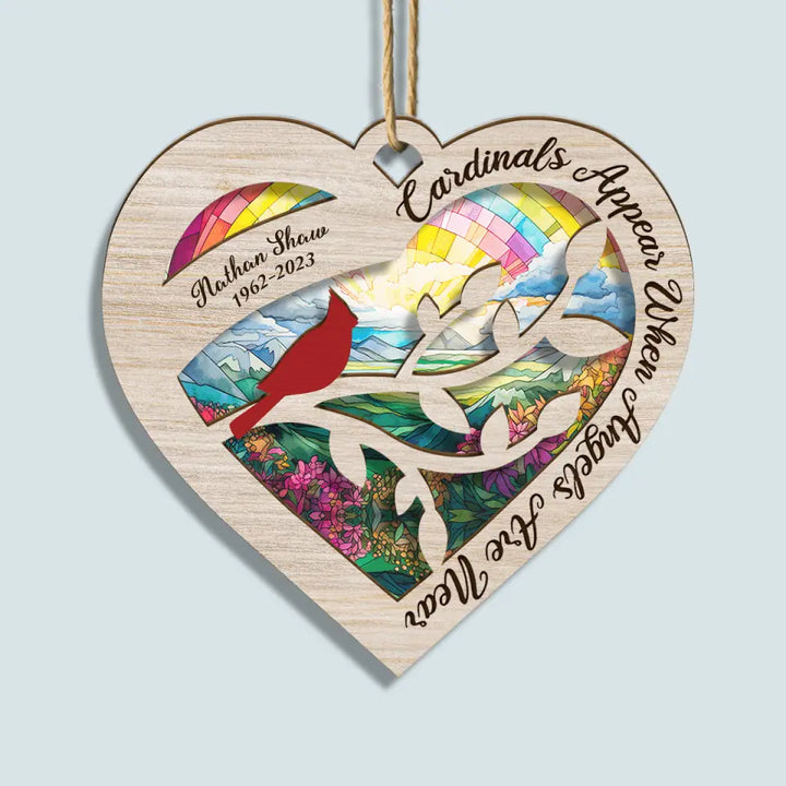 Cardinals Appear When Angels Are Near - Personalized Custom Suncatcher Layer Mix Ornament - Christmas, Memorial Gift For Family, Family Members