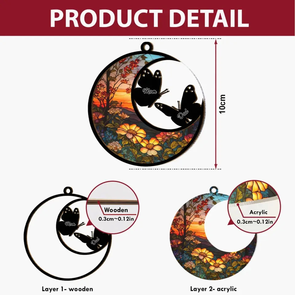 I Am Always With You Butterfly - Personalized Custom Suncatcher Layer Mix Ornament - Memorial Gift For Family, Family Members