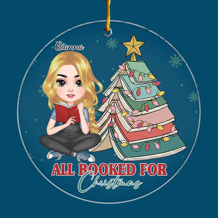 All Booked For Christmas - Personalized Custom Mica Ornament - Christmas Gift For Reading Lover