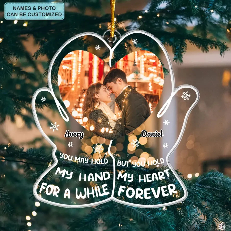 Hold My Heart Forever - Personalized Custom Mica Ornament - Christmas Gift For Couple, Wife, Husband