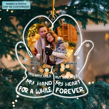 Hold My Heart Forever - Personalized Custom Mica Ornament - Christmas Gift For Couple, Wife, Husband