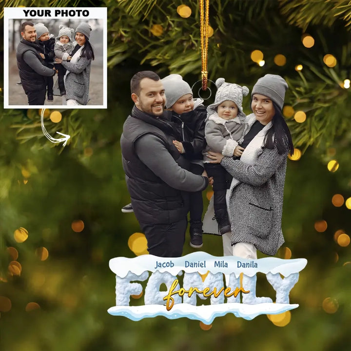 Family Forever - Personalized Custom Photo Mica Ornament - Christmas Gift For Family Members AGCDM019