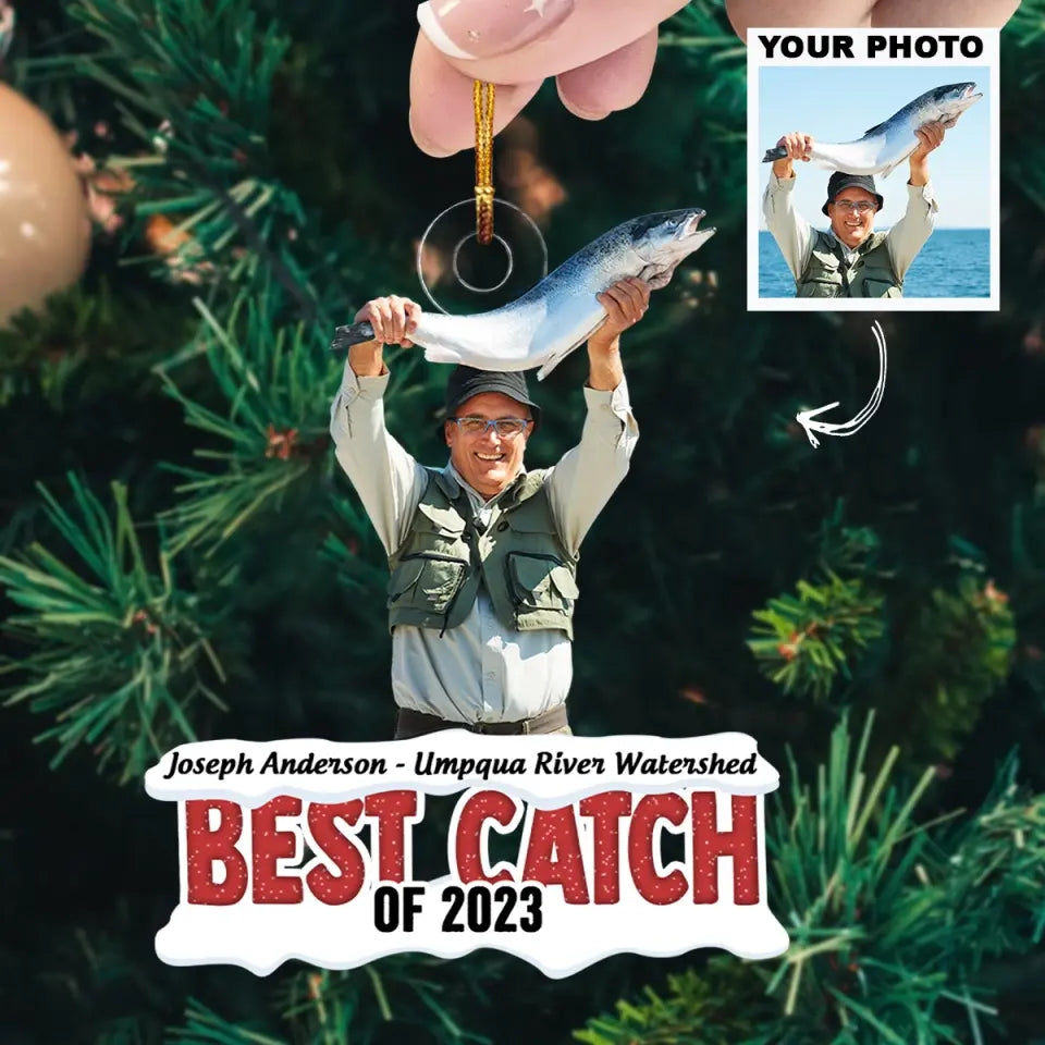 Best Catch Of The Year - Personalized Custom Photo Mica Ornament - Christmas Gift For Fishing Lover AGCHT008