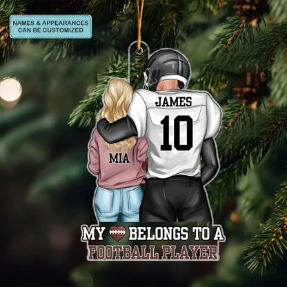 My Heart Belongs To A Football Player - Personalized Custom Mica Ornament - Sport, Christmas Gift For Couple, Wife, Husband, Family Members CLA0AD015