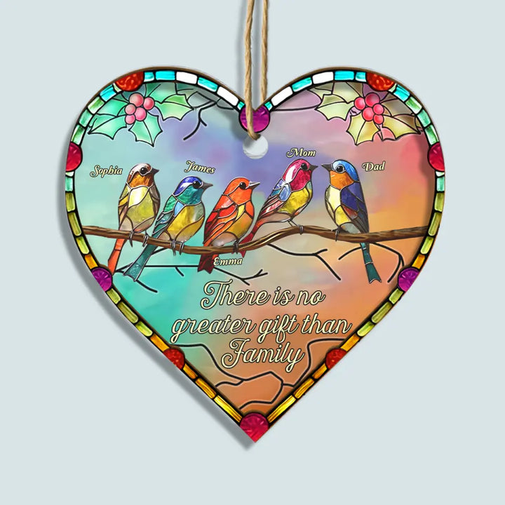 There Is No Greater Gift Than Family - Personalized Custom Suncatcher Layer Mix Ornament - Christmas Gift For Family, Family Members