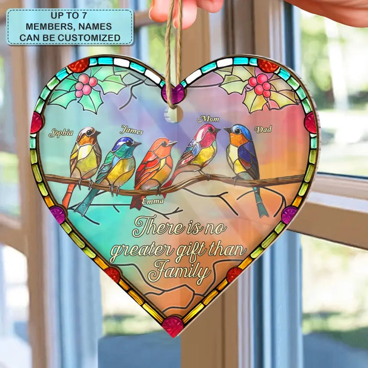 There Is No Greater Gift Than Family - Personalized Custom Suncatcher Layer Mix Ornament - Christmas Gift For Family, Family Members