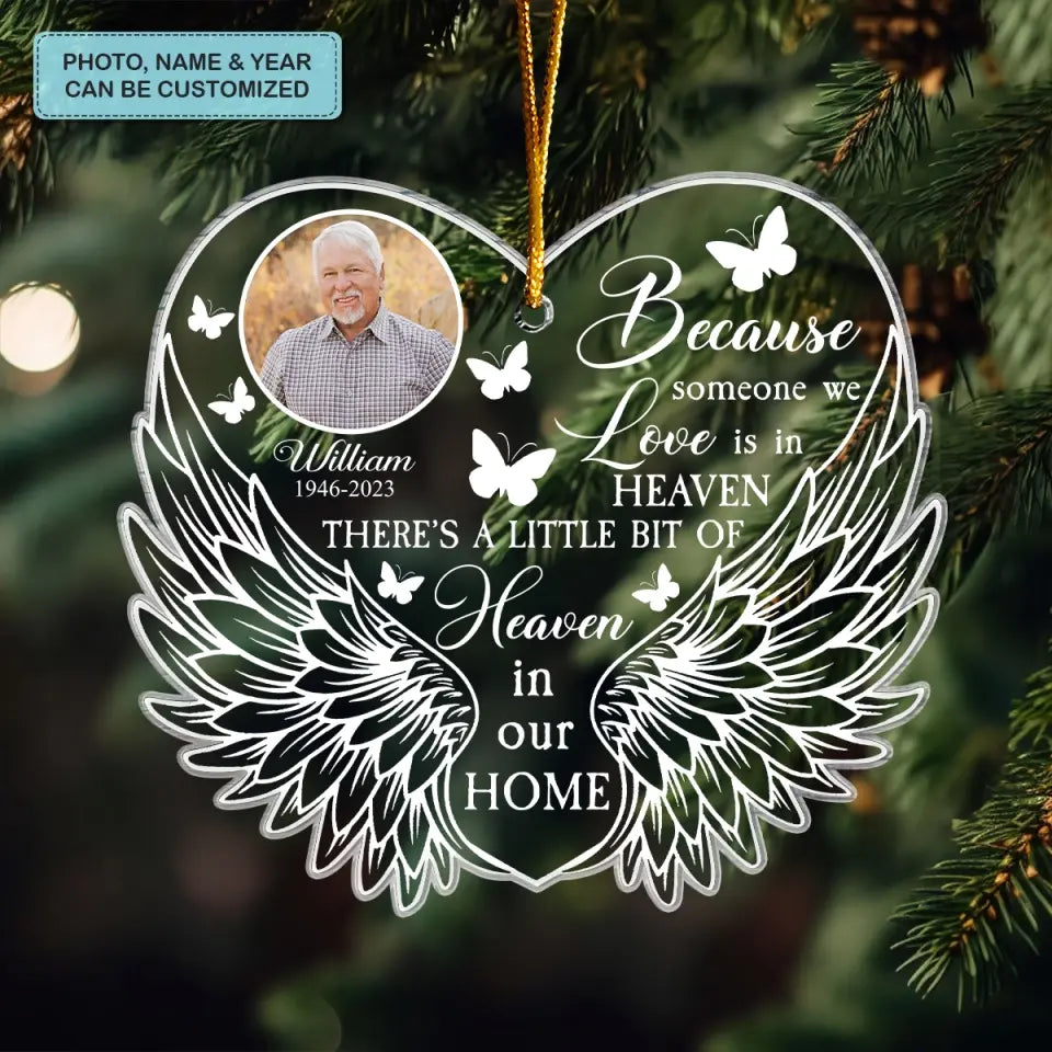 Because Someone We Love Is Heaven - Personalized Custom Mica Ornament - Memorial Gift For Family, Family Members