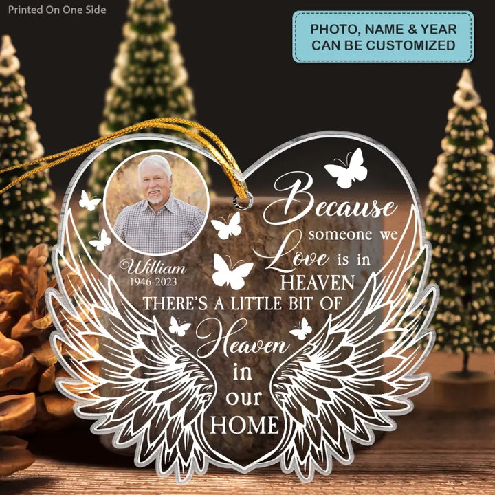 Because Someone We Love Is Heaven - Personalized Custom Mica Ornament - Memorial Gift For Family, Family Members