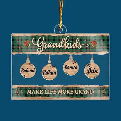Grandkids Make Life Grand - Personalized Custom Mica Ornament - Christmas Gift For Grandma, Grandpa, Family Members