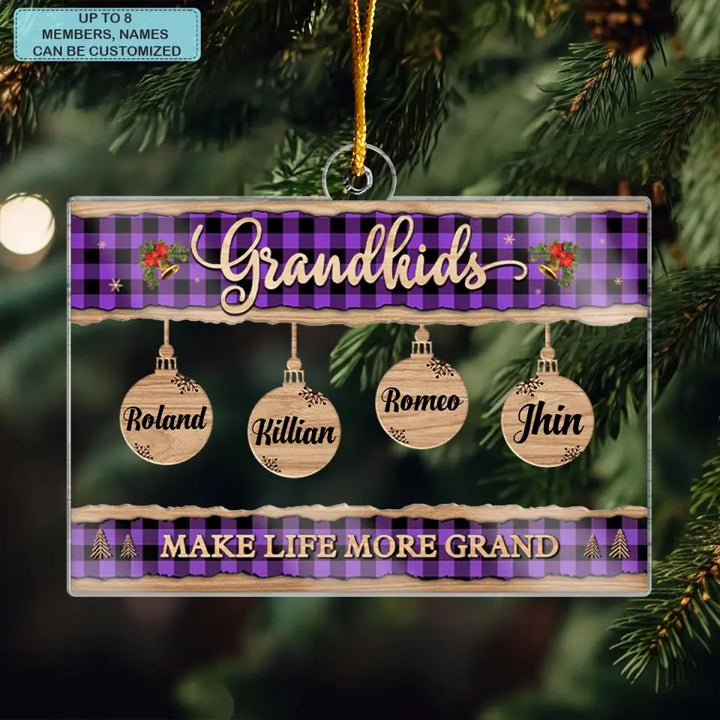 Grandkids Make Life Grand - Personalized Custom Mica Ornament - Christmas Gift For Grandma, Grandpa, Family Members