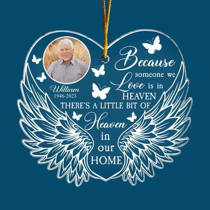 Because Someone We Love Is Heaven - Personalized Custom Mica Ornament - Memorial Gift For Family, Family Members