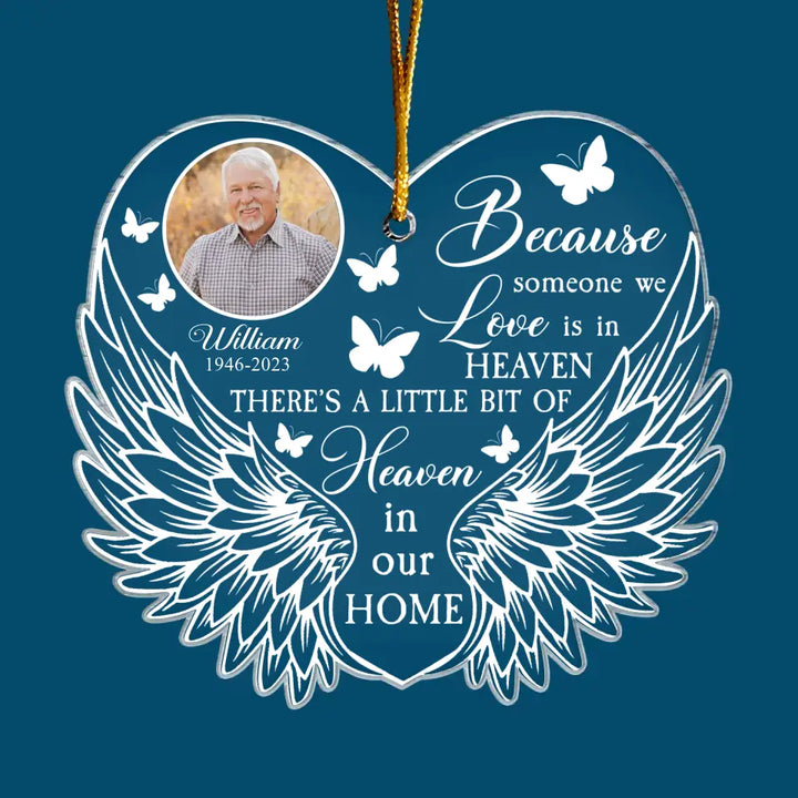 Because Someone We Love Is Heaven - Personalized Custom Mica Ornament - Memorial Gift For Family, Family Members