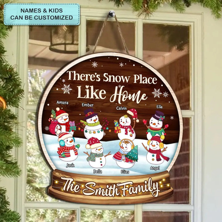 There's Snow Place Like Home - Personalized Custom Door Sign - Christmas Gift For Family, Family Members