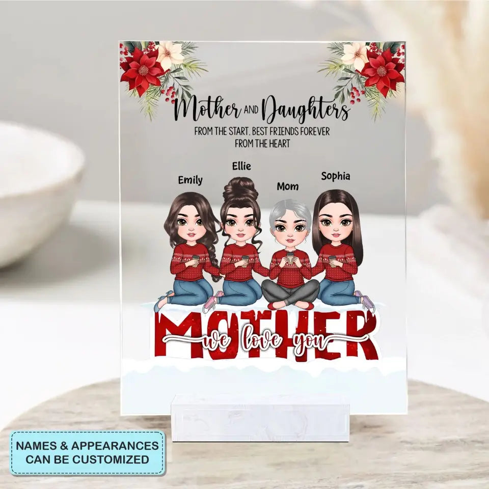 Mother And Daughters From The Start Christmas Ver - Personalized Custom Acrylic Plaque - Christmas Gift For Mom, Family Members