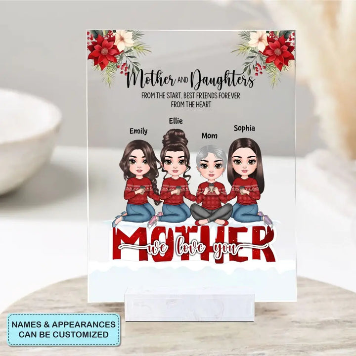 Mother And Daughters From The Start Christmas Ver - Personalized Custom Acrylic Plaque - Christmas Gift For Mom, Family Members