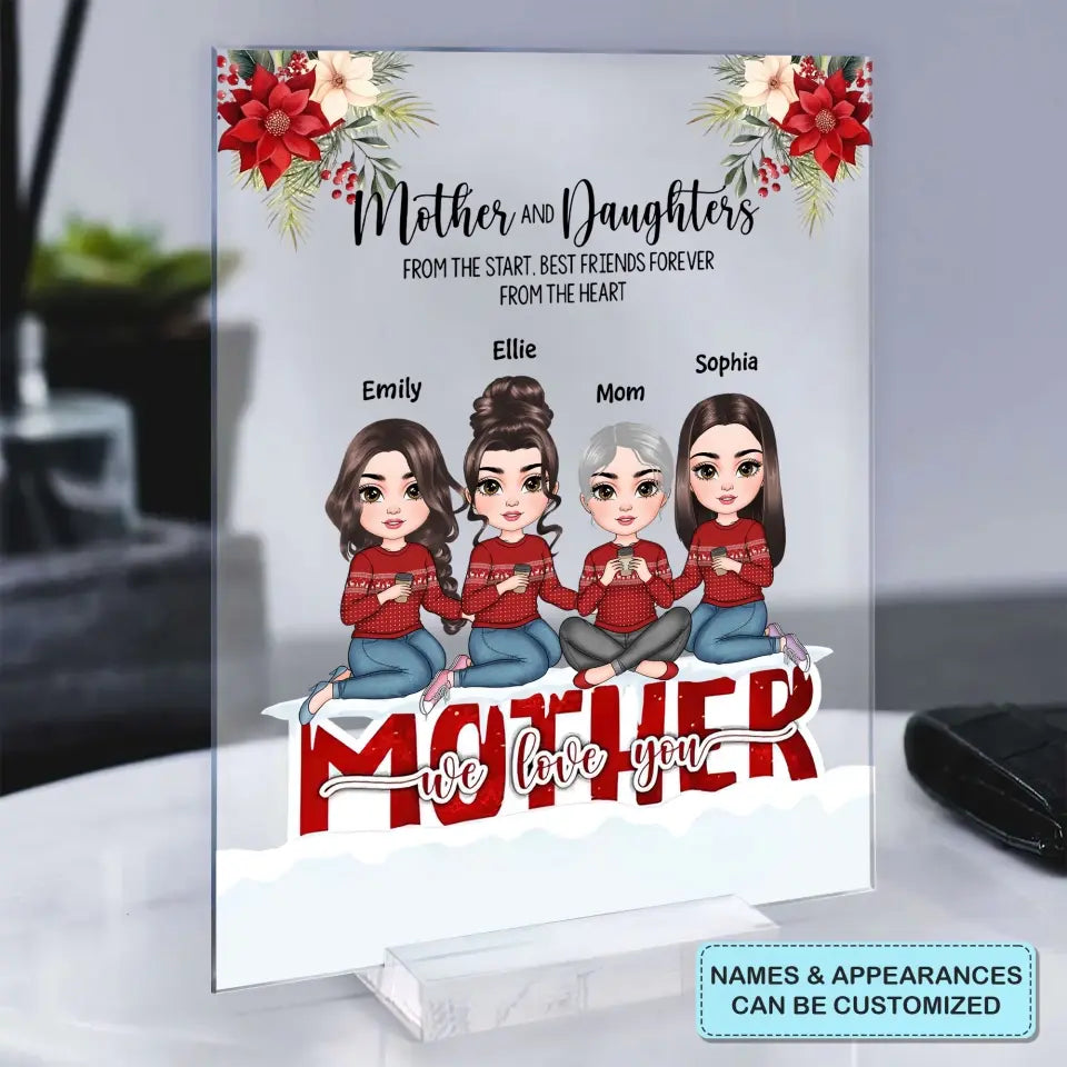Mother And Daughters From The Start Christmas Ver - Personalized Custom Acrylic Plaque - Christmas Gift For Mom, Family Members