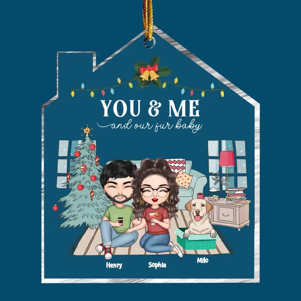 You & Me And Our Fur Babies - Personalized Custom Mica Ornament - Christmas Gift For Couple, Couples