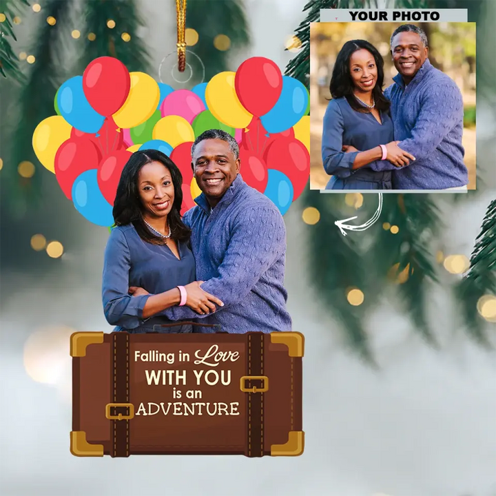 Personalized Photo Mica Ornament - Gift For Couple - Falling In Love With You Is An Adventure ARND0014 AGCPD012