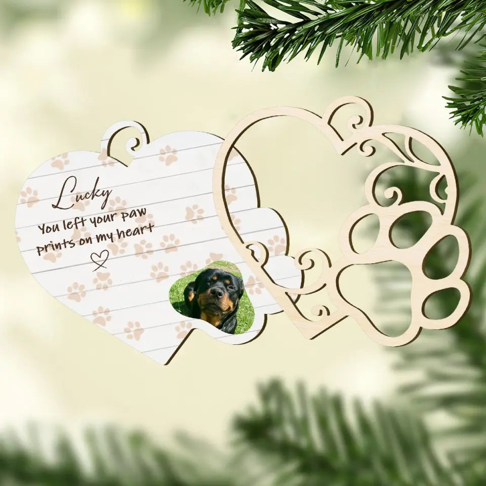 You Left Your Paw Prints On My Heart - Personalized Custom Wood Ornament - Christmas, Memorial Gift For Dog Moms, Dog Dads, Cat Moms, Cat Dads