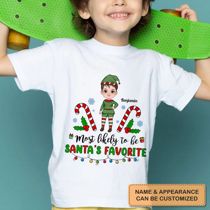 Most Likely To Be Santa's Favourite - Personalized Custom Youth T-shirt - Christmas Gift For Kid, Family Members