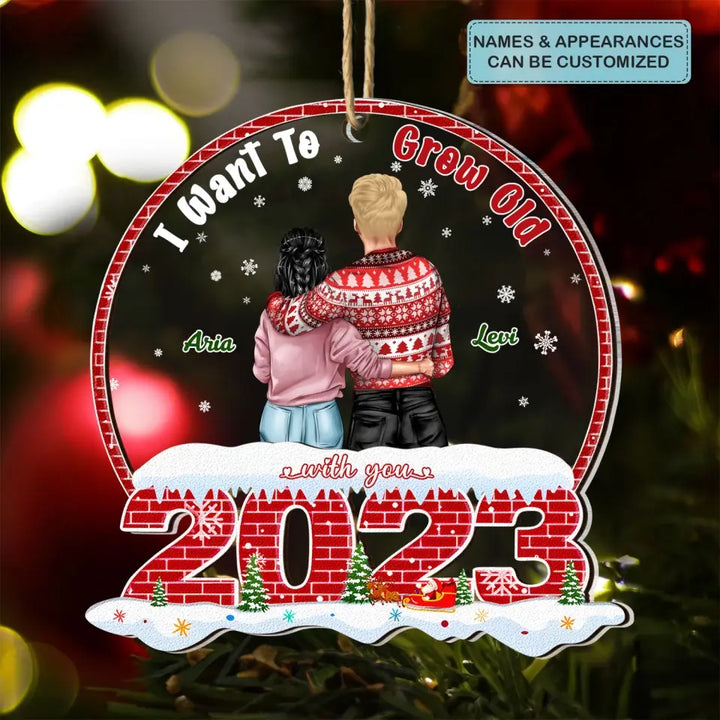 I Want To Grow Old With You - Personalized Custom 2-Layer Mix Ornament - Christmas Gift For Couple, Wife, Husband