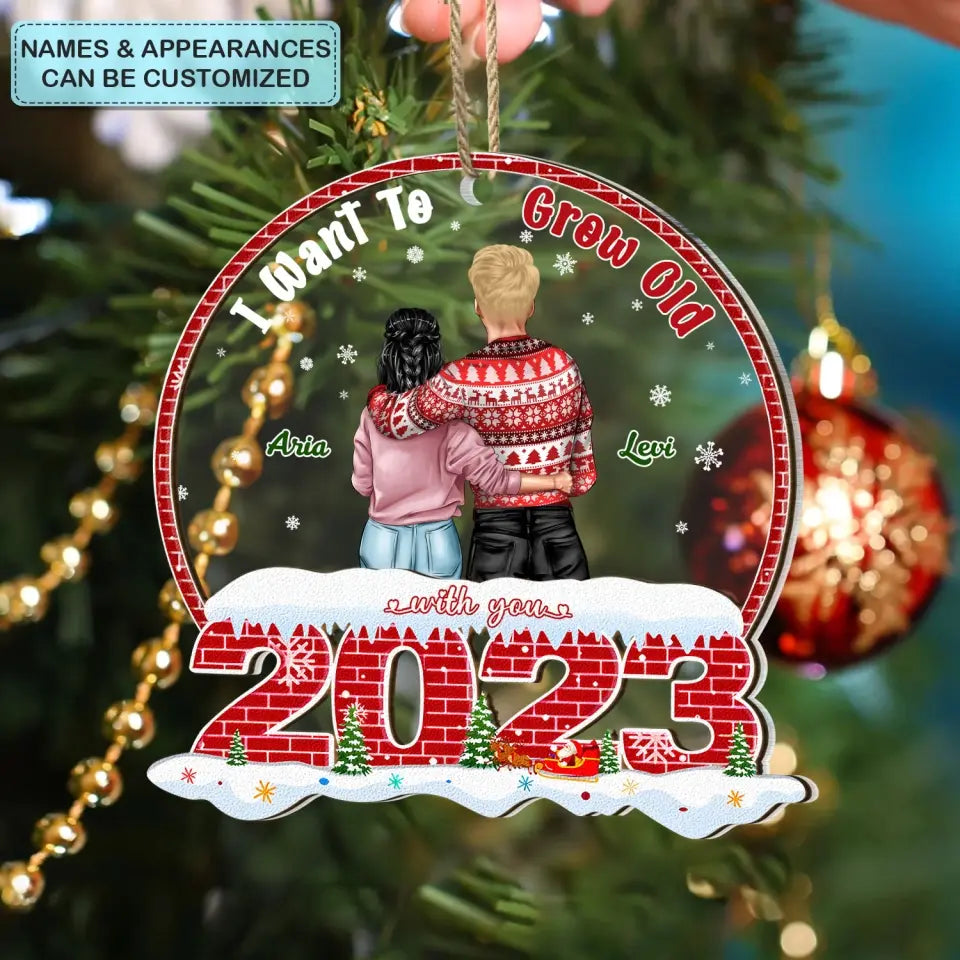 I Want To Grow Old With You - Personalized Custom 2-Layer Mix Ornament - Christmas Gift For Couple, Wife, Husband
