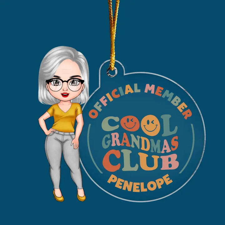 Cool Grandmas Club - Personalized Custom Mica Ornament - Christmas Gift For Family Members, Mom, Grandma CLA0VP006