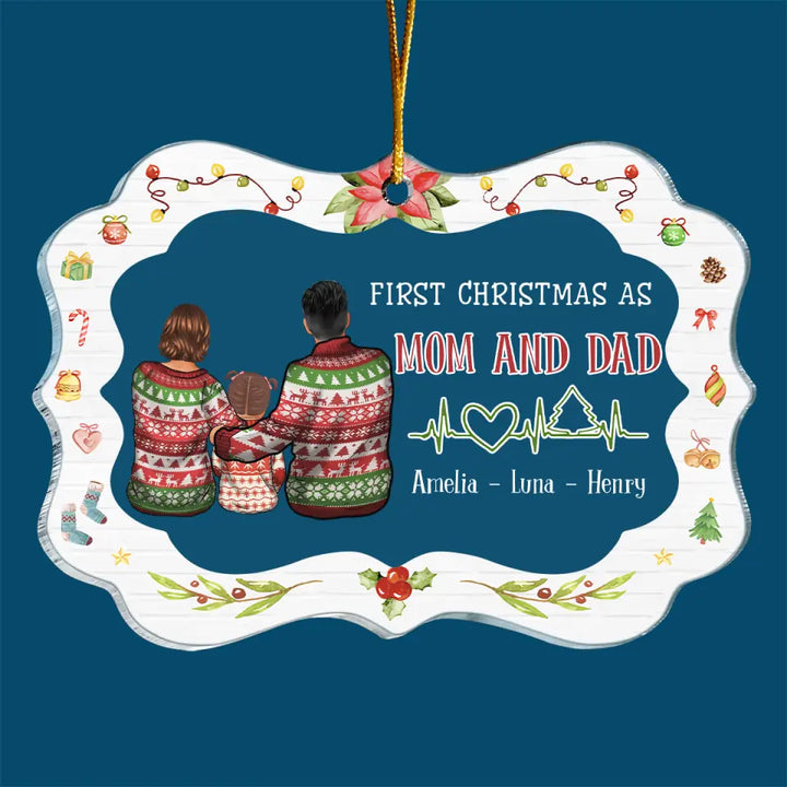 First Christmas As Mom And Dad - Personalized Custom Mica Ornament - Christmas Gift For Family, Family Members